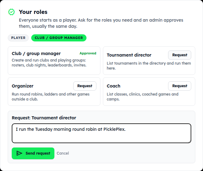 The Your roles card: Player, Club / group manager (approved), Tournament director, Organizer and Coach each with a Request button, and an open request with a note box
