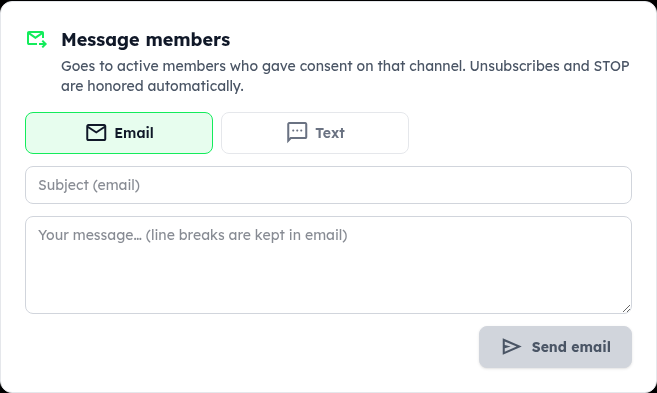 The Message members card with Email / Text choices, a subject and a message box